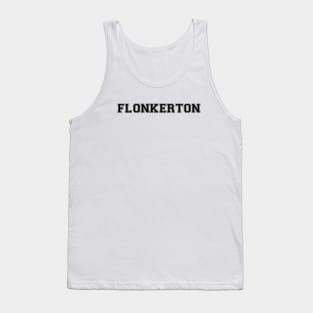 Flonkerton Tank Top